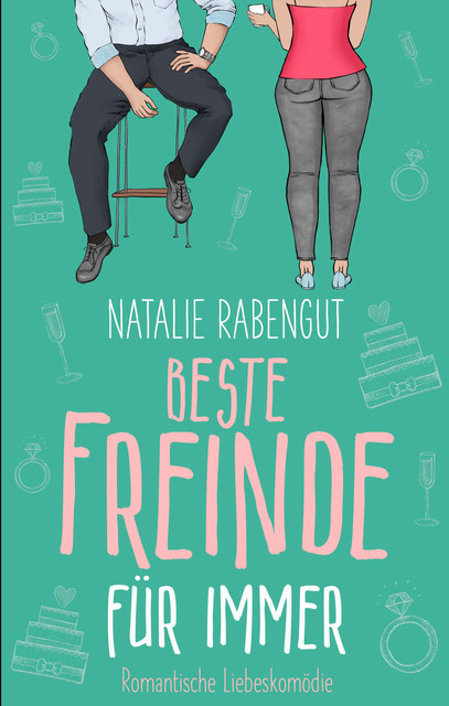 Beste Freinde für immer, Natalie Rabengut