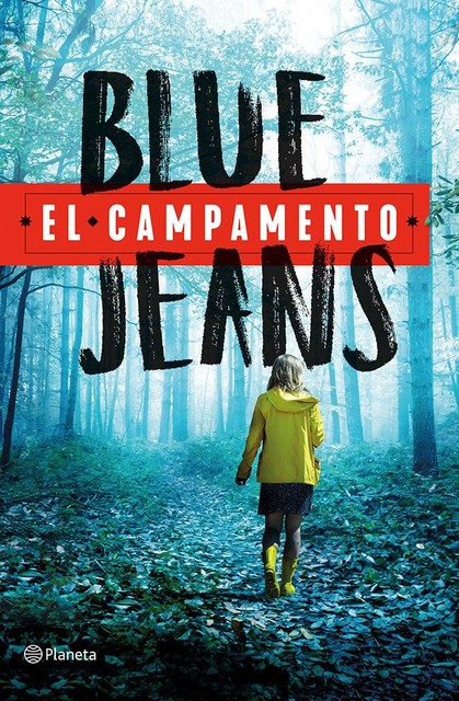 El campamento (Spanish Edition), Blue Jeans