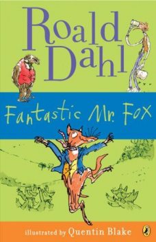 Fantastic Mr Fox, Roald Dahl
