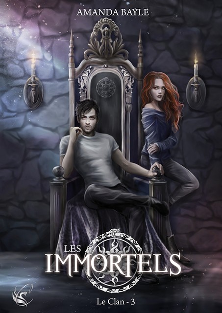 Les Immortels – Tome 3 : Le Clan, Amanda Bayle