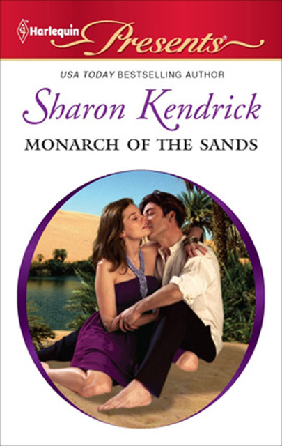 Monarch of the Sands, Sharon Kendrick