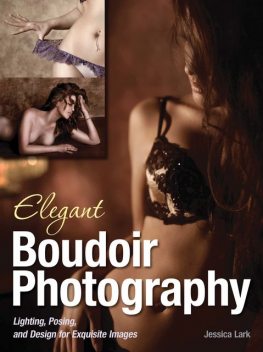 Elegant Boudoir Photography, Jessica Lark