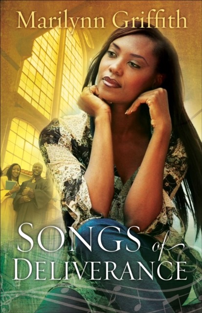 Songs of Deliverance, Marilynn Griffith
