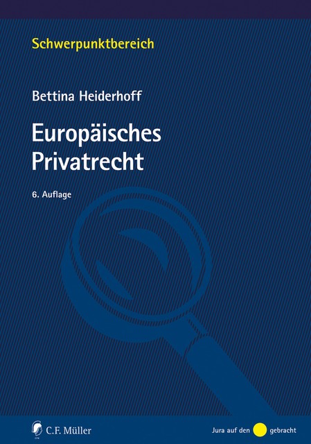 Europäisches Privatrecht, Bettina Heiderhoff