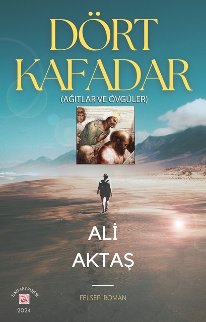 Dört Kafadar, Ali Aktaş