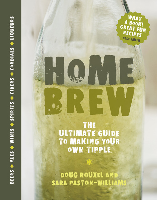 Home Brew, Doug Rouxel, Sara Paston-Williams