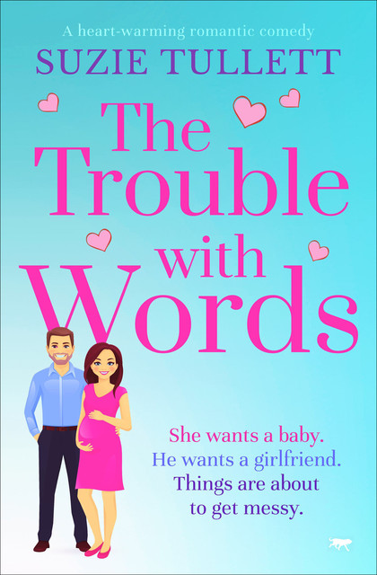 The Trouble with Words, Suzie Tullett