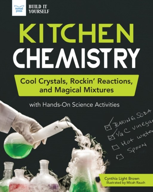 Kitchen Chemistry, Cynthia Light Brown