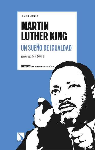 Un sueño de igualdad, Martin Luther King