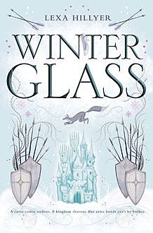 Winter Glass, Lexa Hillyer