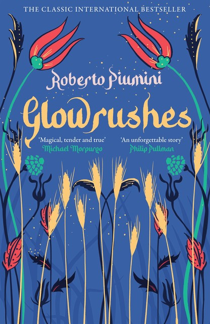 Glowrushes, Roberto Piumini