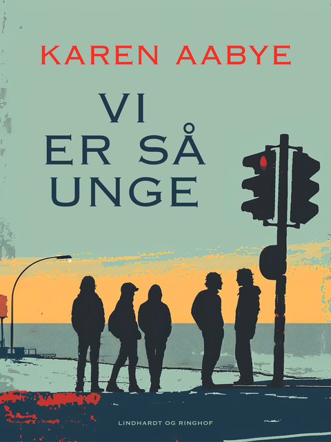 Vi er så unge, Karen Aabye