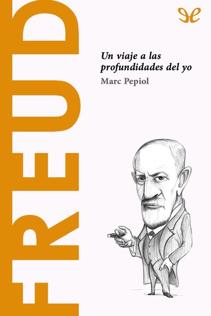 Freud, Marc Pepiol
