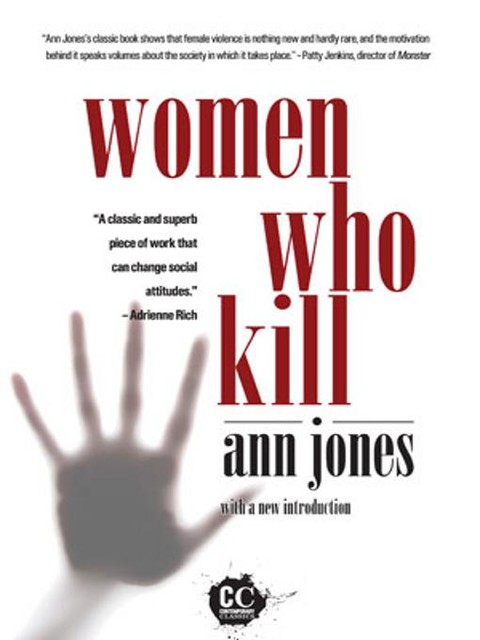 Women Who Kill, Ann Jones