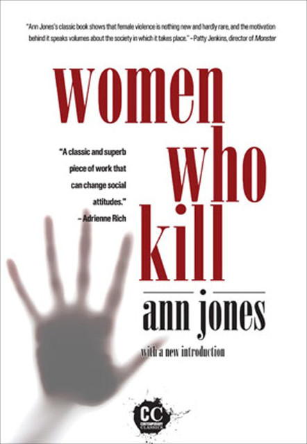 Women Who Kill, Ann Jones