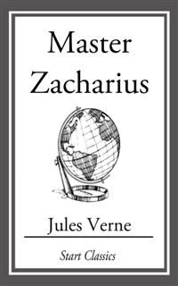 Master Zacharius, Jules Verne