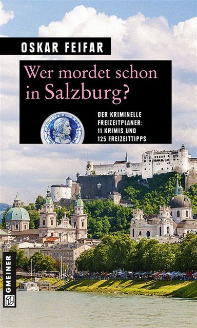Wer mordet schon in Salzburg, Oskar Feifar