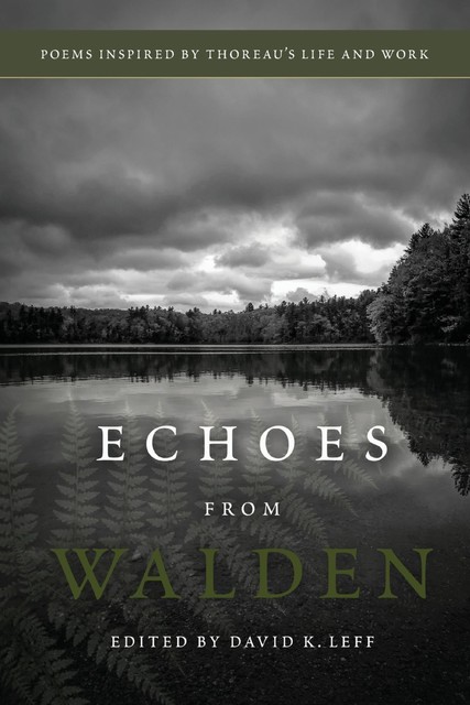 Echoes From Walden, David K.Leff