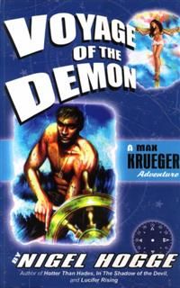VOYAGE OF THE DEMON: A MAX KRUEGER ADVENTURE, NIGEL HOGGE