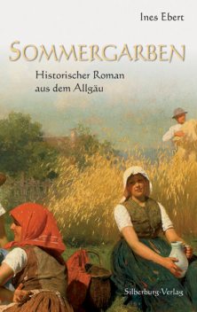 Sommergarben, Ines Ebert