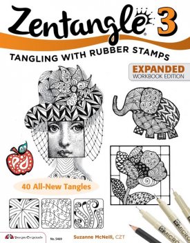 Zentangle 3, Expanded Workbook Edition, Suzanne McNeill