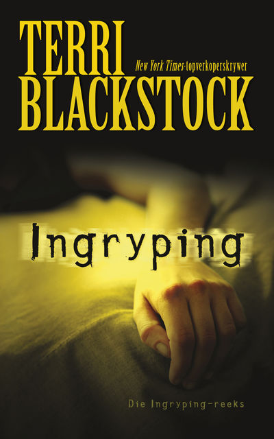 Ingryping, Terri Blackstock