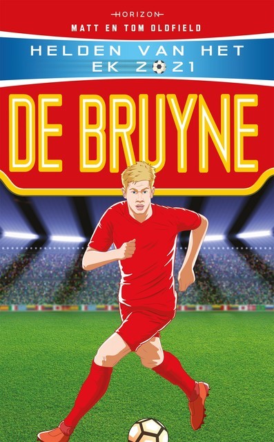 Helden van het EK 2021: De Bruyne, Matt Oldfield, Tom Oldfield