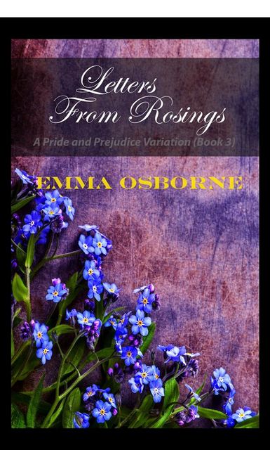 Letters From Rosings, Emma Osborne