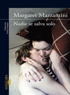 Nadie Se Salva Solo, Margaret Mazzantini