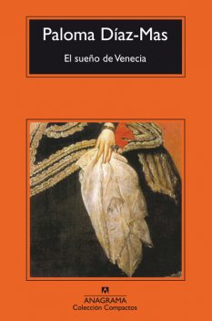 El sueño de Venecia, Paloma Díaz-Mas