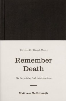 Remember Death, Matthew McCullough