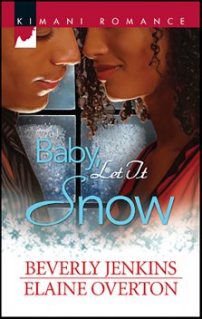 Baby, Let It Snow, Beverly Jenkins, Elaine Overton