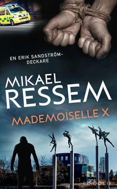 Mademoiselle X, Mikael Ressem