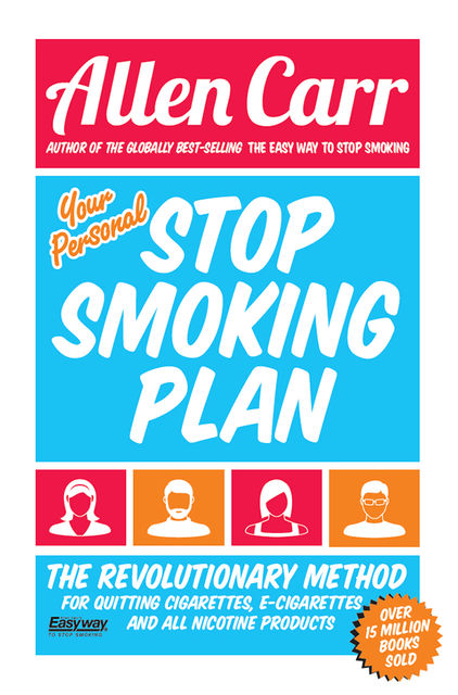 Your Personal Stop Smoking Plan, Allen Carr