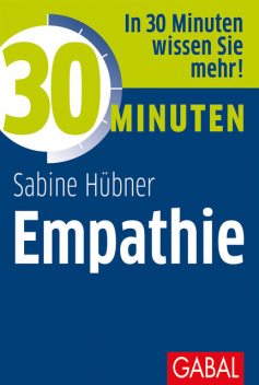 30 Minuten Empathie, Sabine Hübner