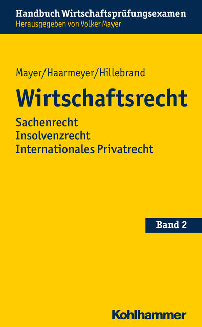 Wirtschaftsrecht, Christoph Hillebrand, Hans Haarmeyer