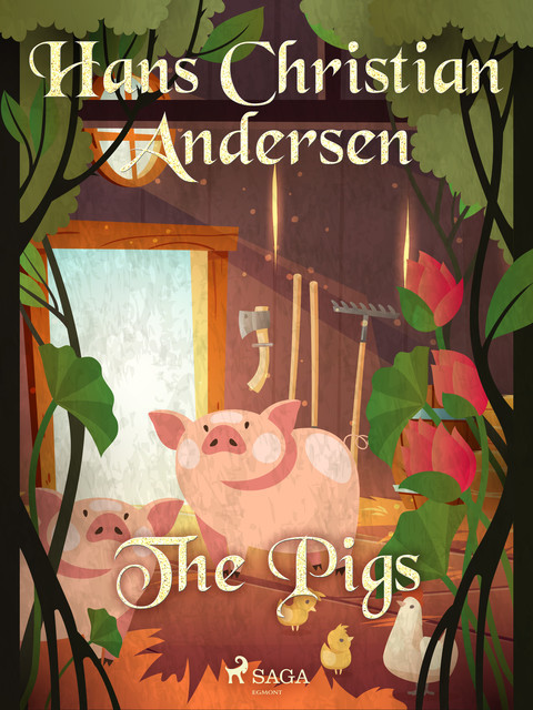 The Pigs, Hans Christian Andersen