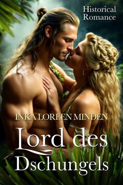 Lord des Dschungels, Inka Loreen Minden