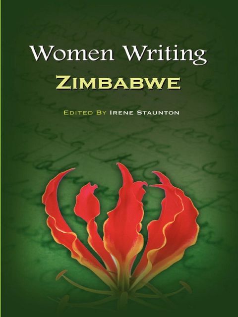 Women Writing Zimbabwe, Irene Staunton