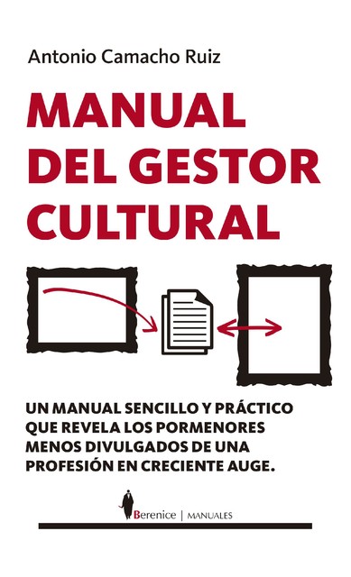 Manual del Gestor Cultural, Ruiz Antonio