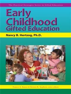 Early Childhood Gifted Education, Nancy Hertzog