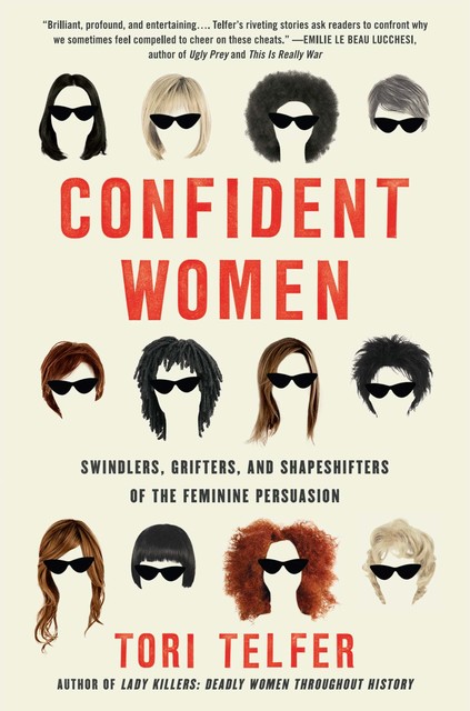 Confident Women, Tori Telfer