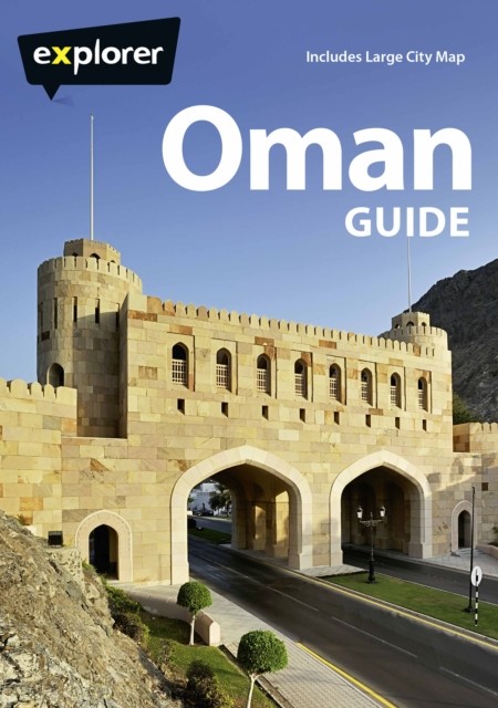 Oman Guide, Explorer Publishing