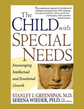 The child with special needs, Stanley Greenspan