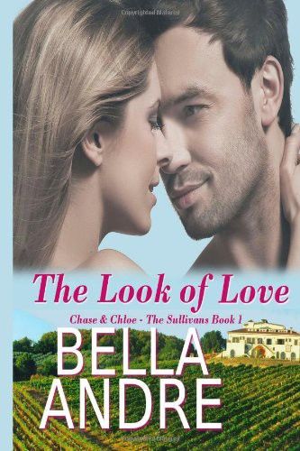 The Look of Love, Bella Andre
