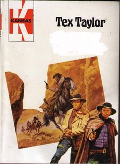 Pradera Salvaje, Tex Taylor