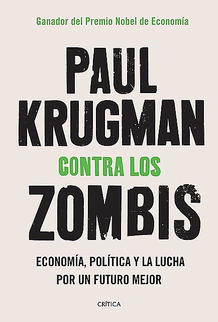 Contra los zombis, Paul Krugman