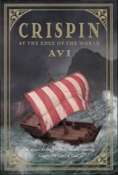 Crispin: At the Edge of the World, Avi