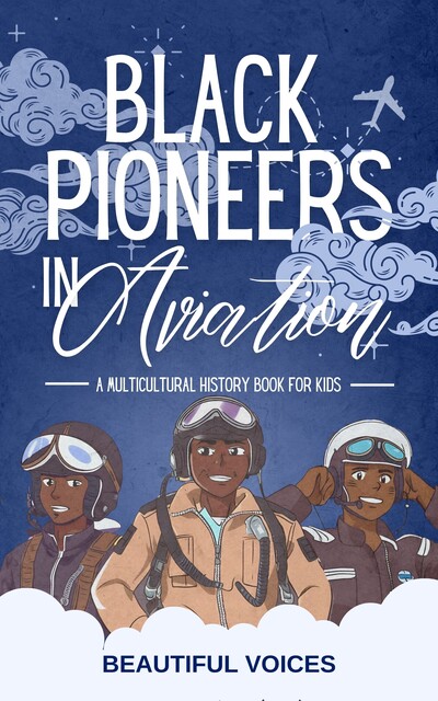 Black Pioneers in Aviation, Beautiful Voices