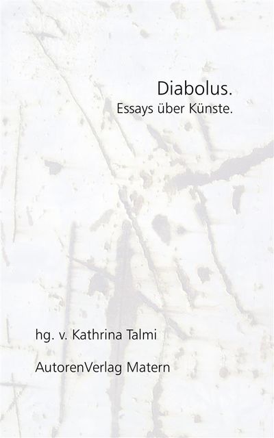 Diabolus, Kathrina Talmi